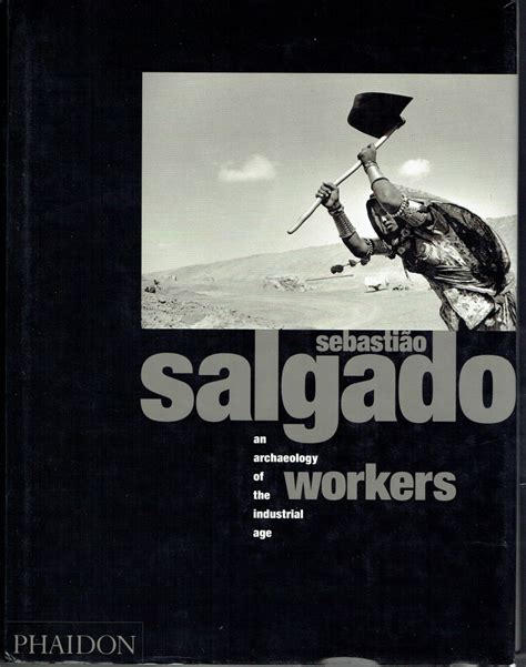 Sebastião Salgado: Workers — Pallant Bookshop