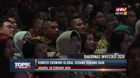 Presiden Buka Rakornas Investasi 2020 YouTube