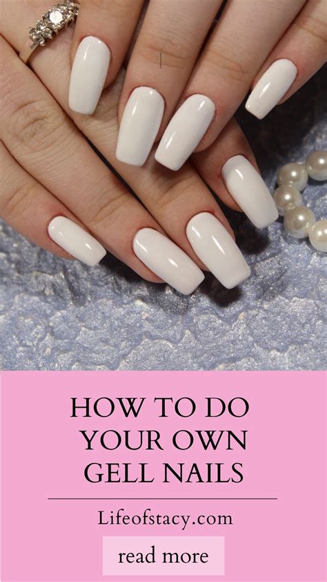 How To Do Your Own Gel Nails At Home And Everything You Need Artofit