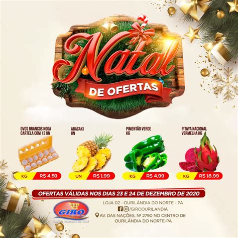 Supermercado Giro De Ourilândia Faz Mega Oferta De Natal Fato Regional