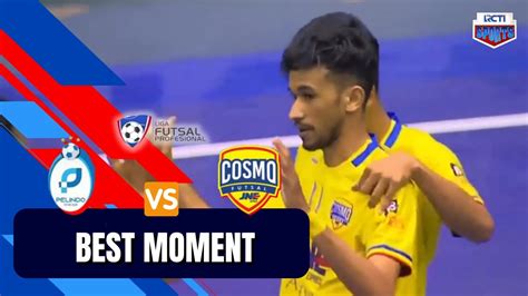 Best Moment Cosmo Jne Vs Ipc Pelindo Liga Futsal Profesional