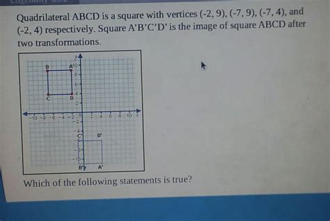 Which Of The Following Statements Is True Square A B C D Is The Image