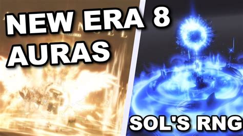 New Era 8 Auras In Sols Rng Youtube