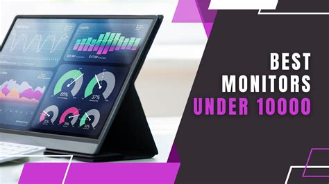 Best monitors under 10000 - Top 10 monitors under budget - Just Tech It