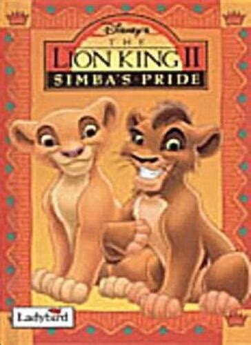 The Lion King Ii Simba S Pride Ladybird Book Of The Disney Fil 9780721478050 Ebay