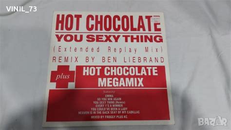 Hot Chocolate You Sexy Thing Extended Replay Mix Megamix в Грамофонни плочи в гр Вълчи