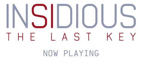 Insidious: The Last Key | Tickets & Release Info | January 05 2018