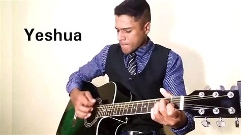 Marcello Rezende Yeshua Cover Ac Stico Youtube