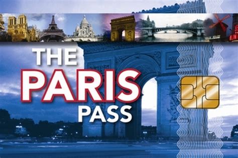 Paris Attraction Pass The Paris Pass Passion 4 France