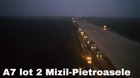 Autostrada A7 Ploiesti Buzau Lot 2 Mizil Pietroasele Zona Gagesti DJ