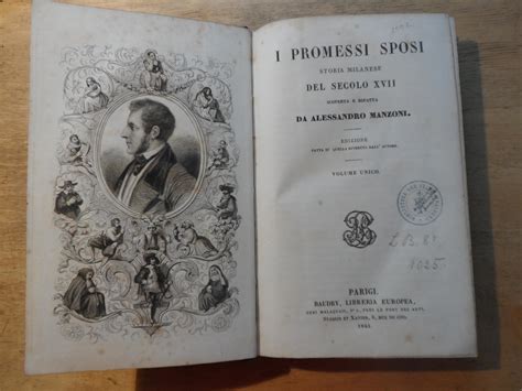 I Promessi Sposi Storia Milanese Del Secolo Xvii Volume Unico Von