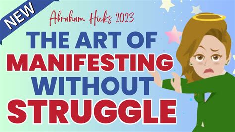 Abraham Hicks 2023 The Art Of Manifesting Without Struggle🌈 Youtube