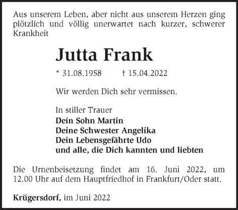 Traueranzeigen von Jutta Frank Märkische Onlinezeitung Trauerportal