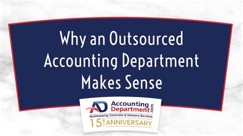 Why An Outsourced Accounting Department Makes Sense