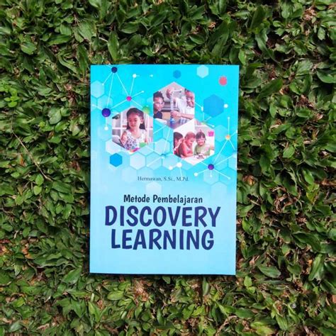 Buku Pendidikan Metode Pembelajaran Discovery Learning Hermawan Ssi