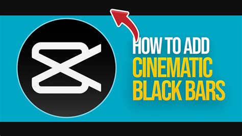 How To Add Cinematic Black Bars In CapCut 2024