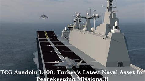 Tcg Anadolu L Turkey S New Military Strategy Newest Weapon