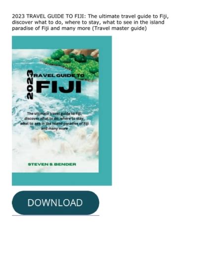 Pdf ️download ️ 2023 Travel Guide To Fiji The Ultimate Travel Guide To Fiji Discover What To