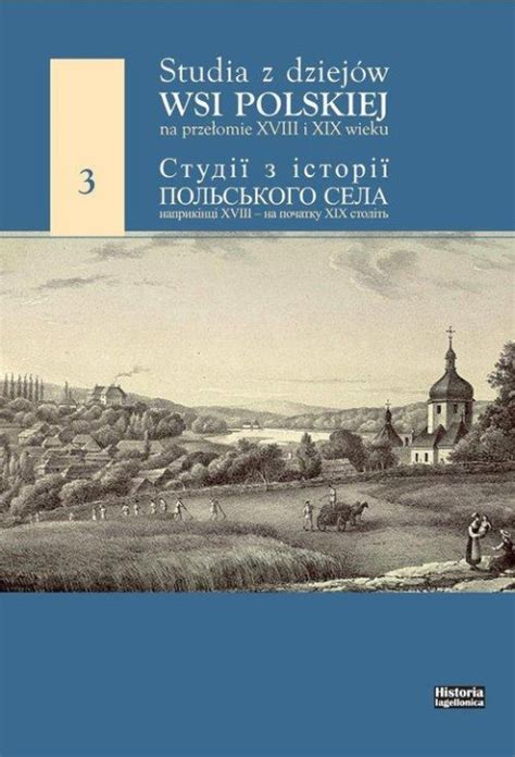 Stara Szuflada Studia z dziejów wsi polskiej na przełomie XVIII i XIX