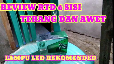 REVIEW Lampu LED RTD 6 SISI Lampu Super Terang YouTube