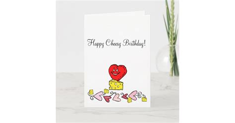 greeting card cheesy happy birthday heart zazzle