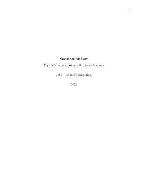 C455 — English Composition I Casual Analysis Essay Causal Analysis