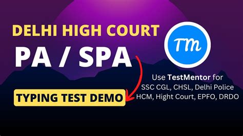 Delhi High Court PA Or SPA Typing Test Demo TestMentor Delhi Police