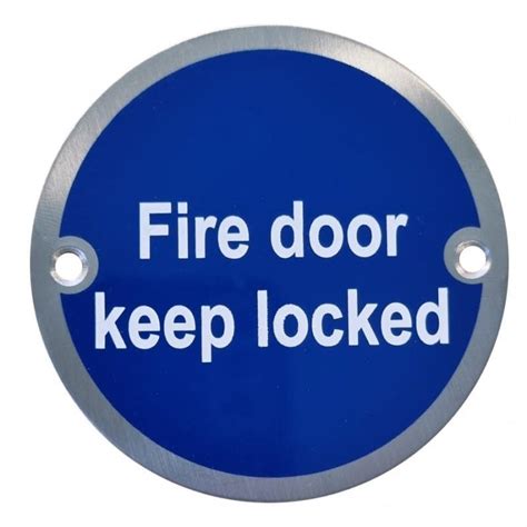 Polished Stainless Steel Fire Door Keep Locked Sign