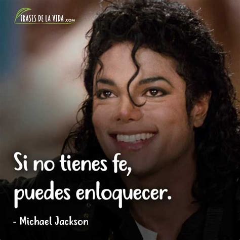 30 Frases De Michael Jackson Conoce Al Rey Del Pop Artofit