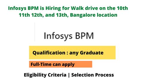 Infosys Bpm Is Hiring For Walk Drive On The 10th 11th 12th And 13th Bangalore Location Seekajob