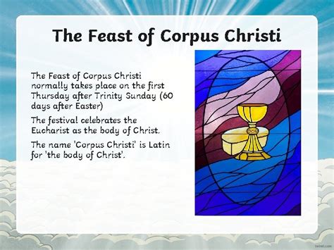 The Feast Of Corpus Christi Normally Takes Place