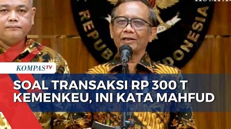 Mahfud MD Angkat Bicara Soal Transaksi Janggal Rp 300 Triliun Kemenkeu