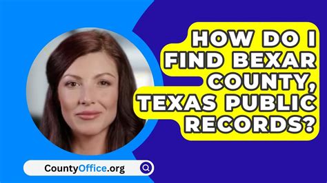 How Do I Find Bexar County Texas Public Records Countyoffice Org