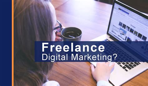 Freelance Digital Marketing A Comprehensive Guide To Success Businessbhaiya Empowering