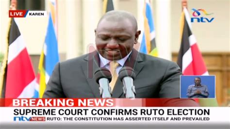 KENYA DECIDES 2022 Supreme Court Upholds William Rutos Election