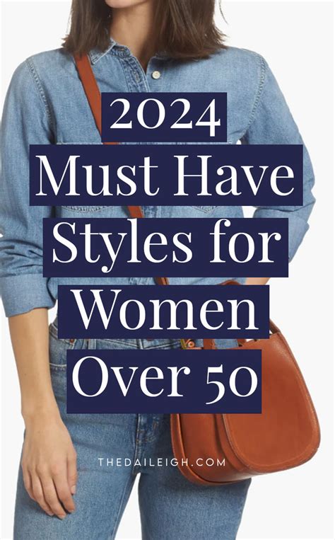 2024 Must Have Styles For Women Over 50 Stylish Outfits For Women Over