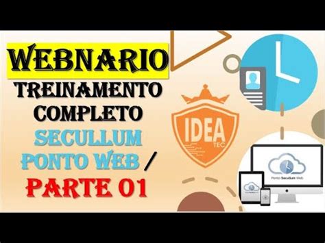 WEBNARIO TREINAMENTO COMPLETO SECULLUM WEB HORARIOS FUNCIONARIOS