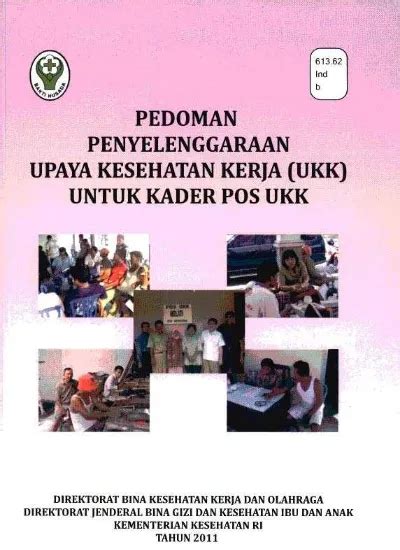 Pedoman Penyelenggaraan Upaya Kesehatan Kerja Ukk Untuk Kader Pos Ukk