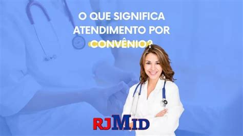 O Que Significa Atendimento Por Convênio