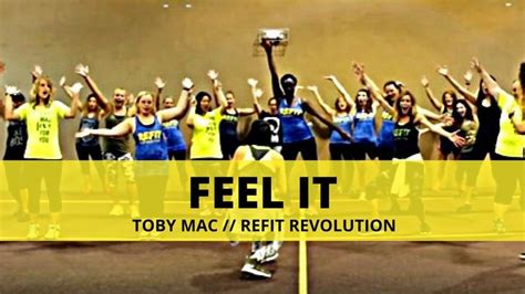 Feel It TobyMac Fitness Choreography REFIT Revolution