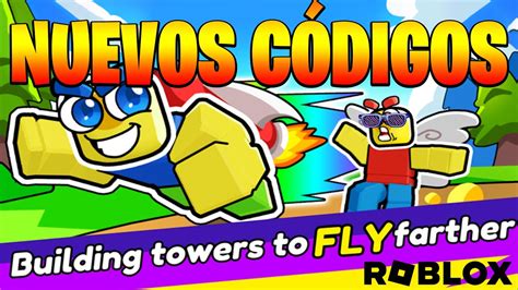 NUEVOS CÓDIGOS de BUILDING TOWERS TO FLY FARTHER activos Y