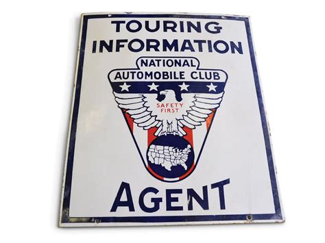 National Automobile Club Touring Information Agent Porcelain Sign