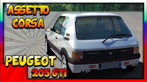 Mod PEUGEOT 205 GTI Northbound Assetto Corsa Gameplay Simracing