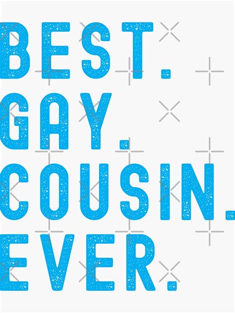 Best Gay Cousin Ever Inspired By Jojo Siwa Sticker For Sale By Ecdato Redbubble