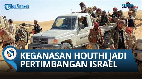 Pasukan Al Houthi Hamas Dari Yaman Bantu Lawan Tentara Israel Punya