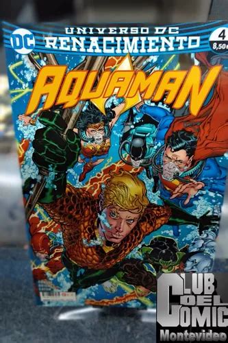 Aquaman Universo Dc Renacimiento N Ecc Espa A