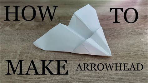 How To Make Arrowhead Youtube