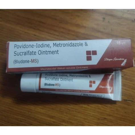 Povidone Iodine Metronidazole And Sucralfate Ointment For Apply On