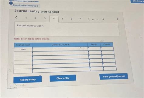 Solved Journal Entry Worksheet 1⋯⋯6 8 9 14 Record The Entry