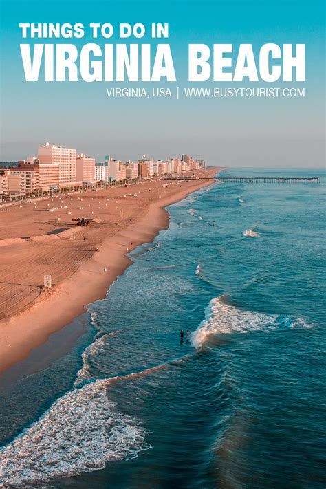 42 Best Fun Things To Do In Virginia Beach Virginia Virginia